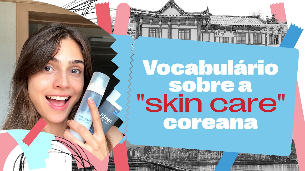 Comentando uma "skin care" coreana