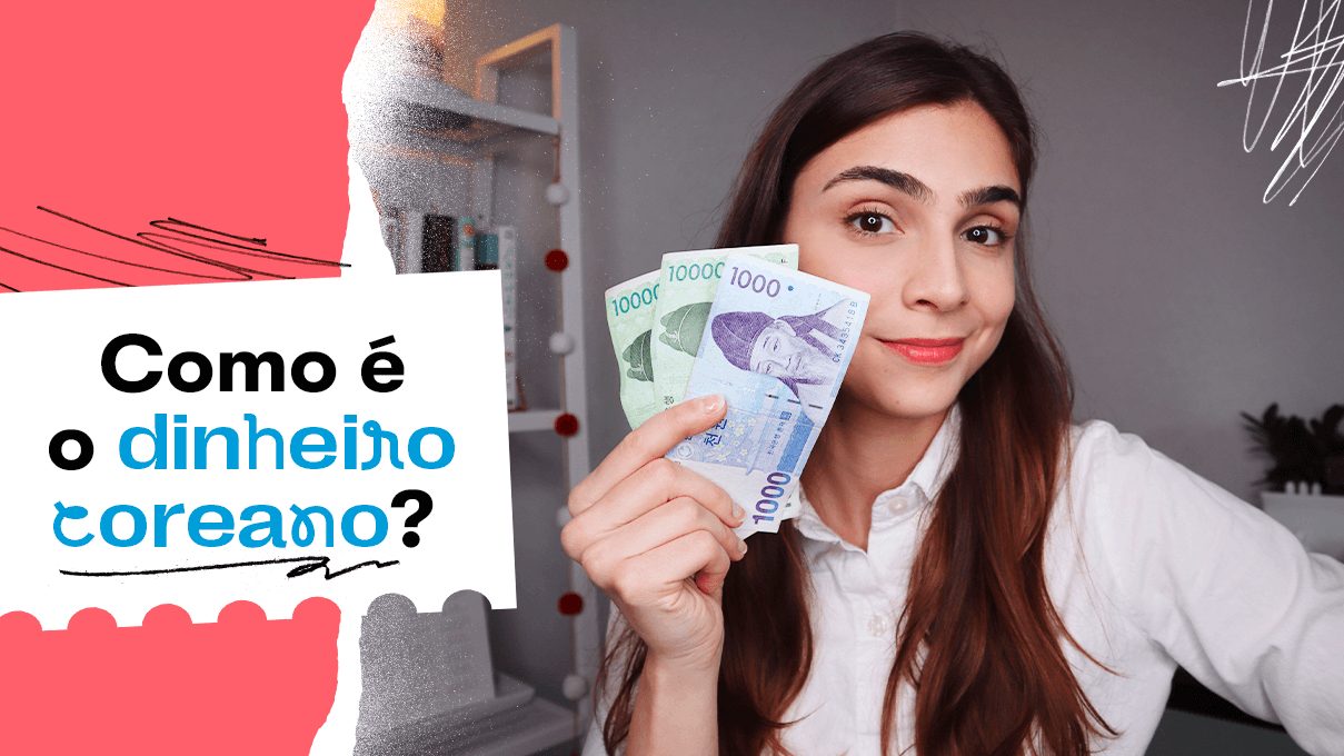 Como é o dinheiro coreano e como calcular?