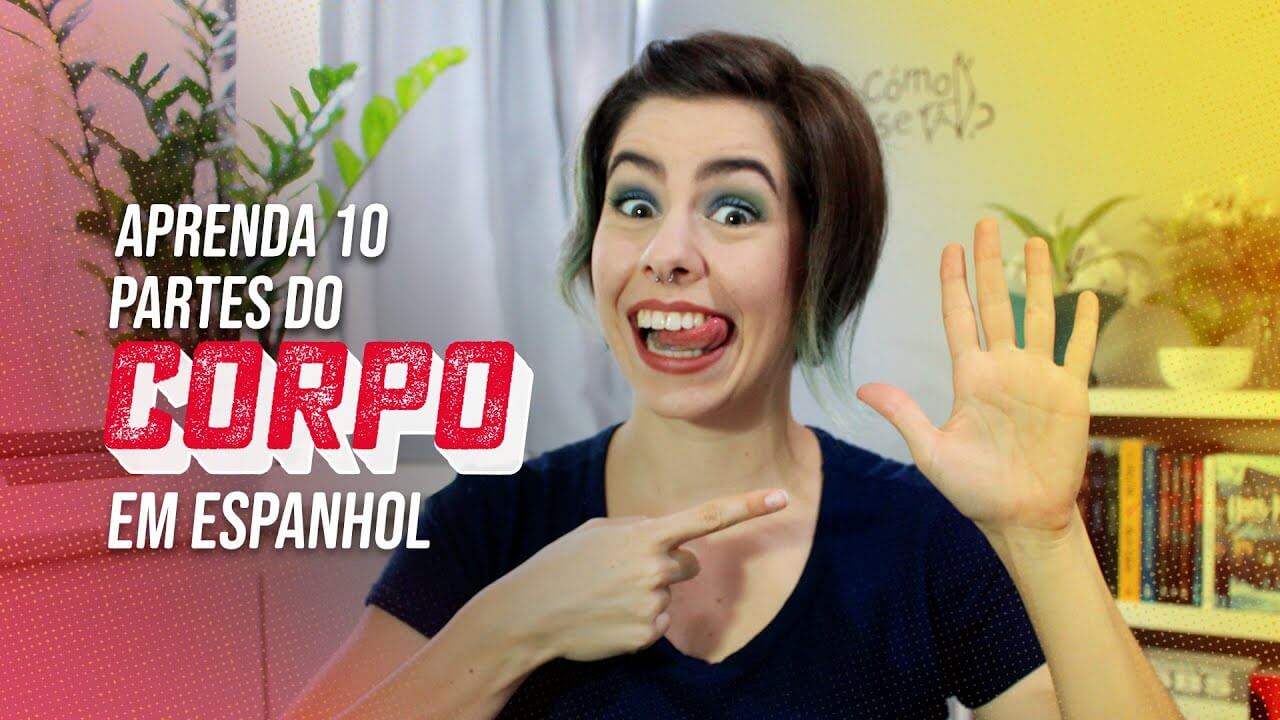 Partes do corpo em espanhol