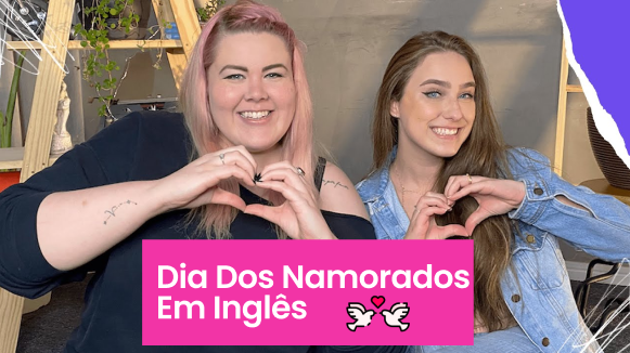 dia-dos-namorados-em-ingles