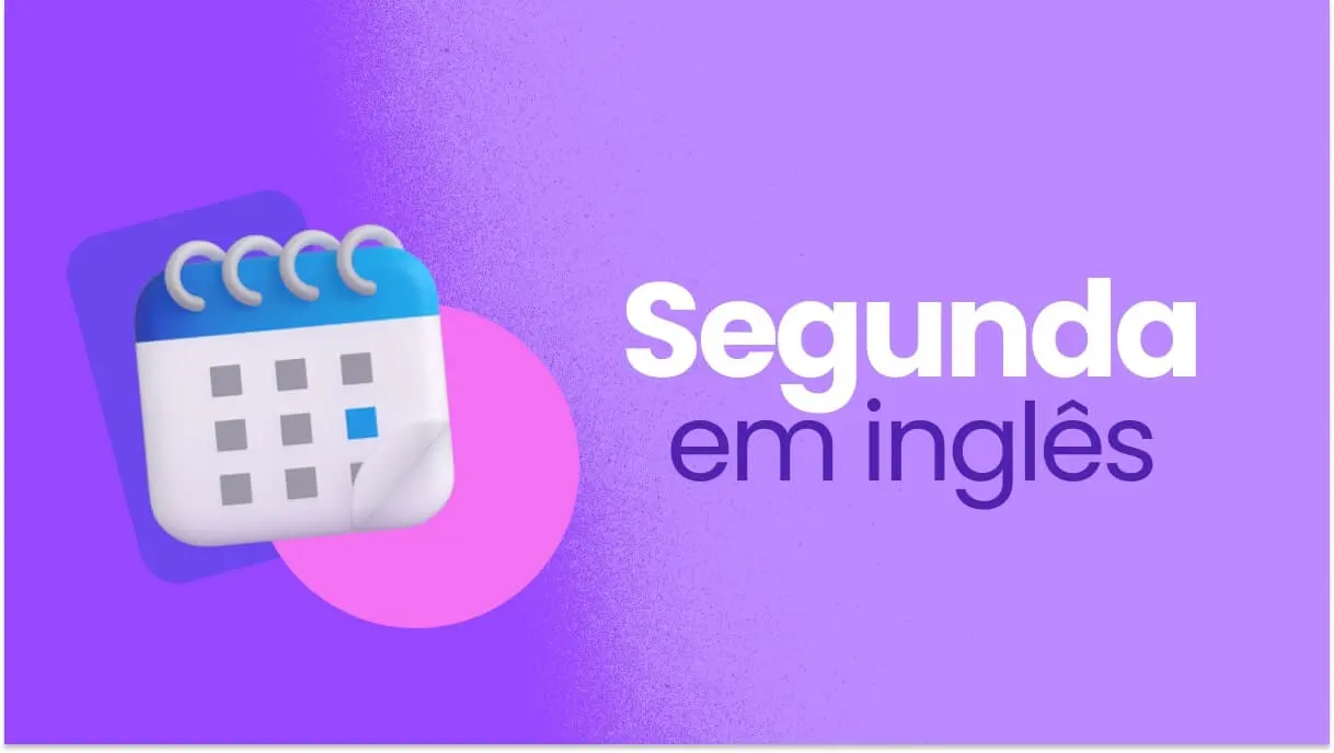 Segunda em inglês